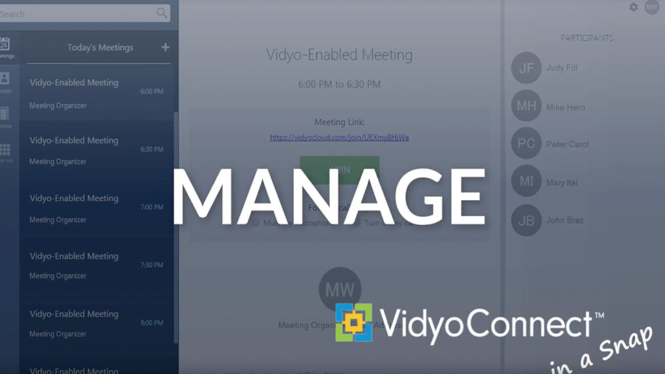 Manage VidyoConnect in a Snap
