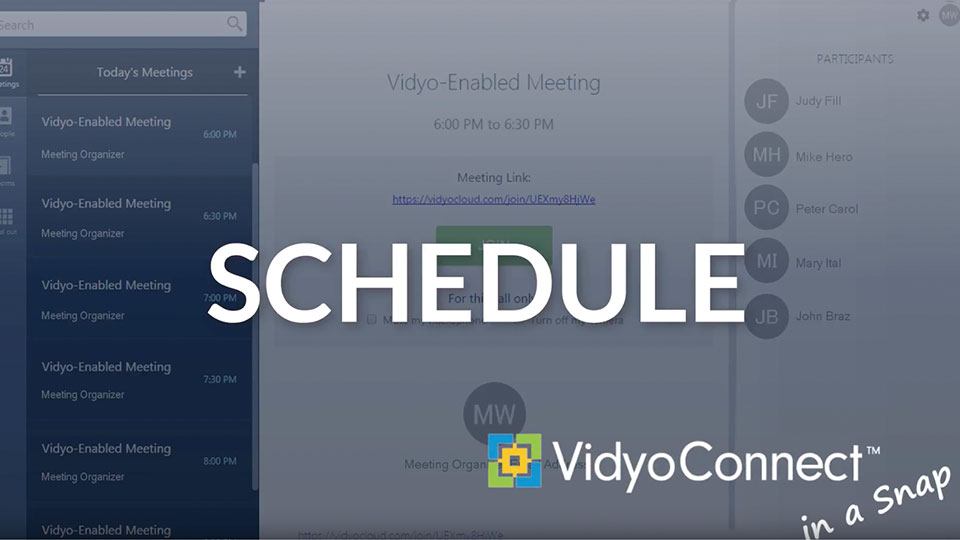 Schedule VidyoConnect in a Snap